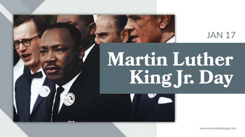 Free signage for Martin Luther King Day by Carousel Digital Signage via Linkedin group