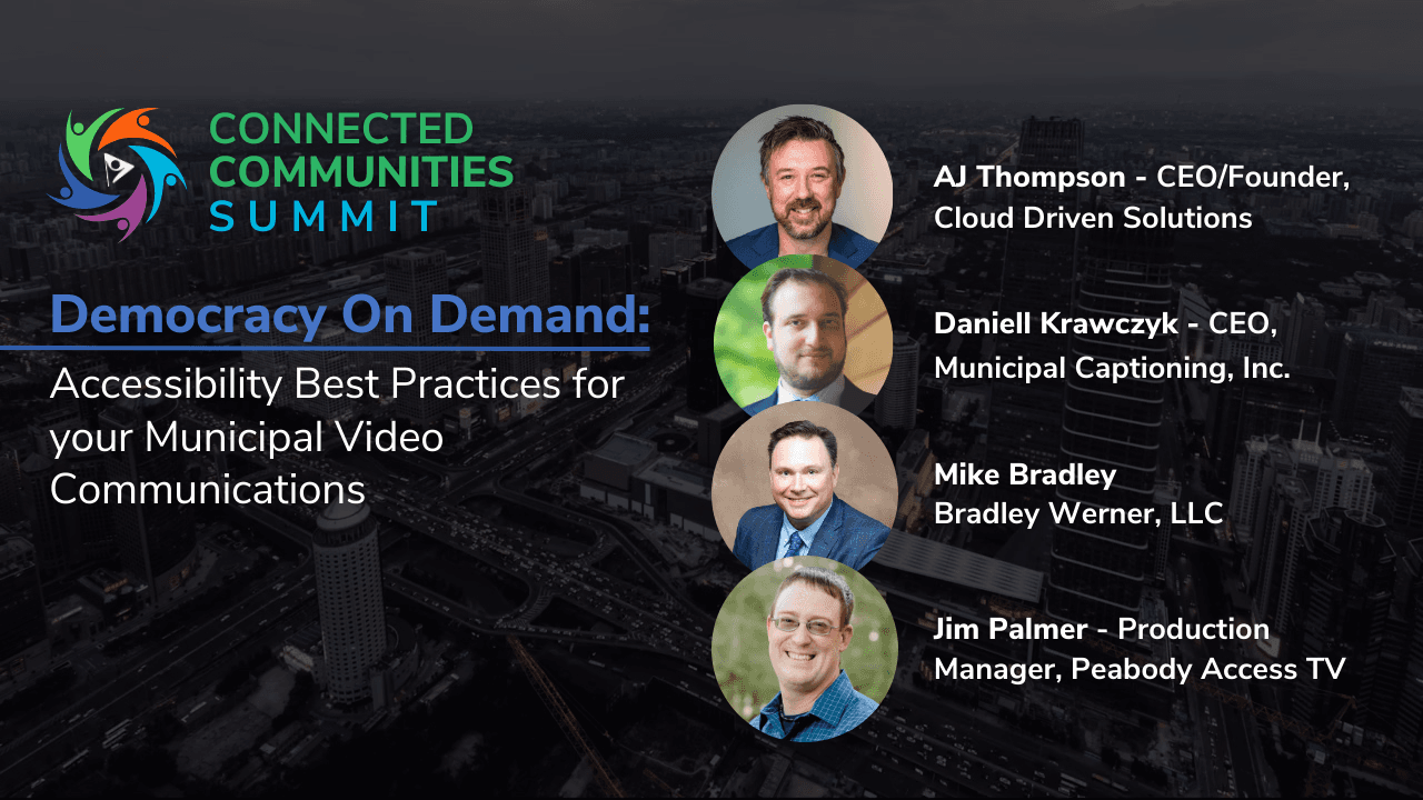 Connected Communities Summit Gov Video Best Practices Graphic with Panelist Images